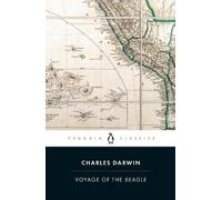 The Voyage of the "Beagle": Charles Darwin's Journal of Researches