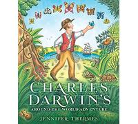 Jennifer Thermes Charles Darwin's Around the World Adventure (Copertina rigida)