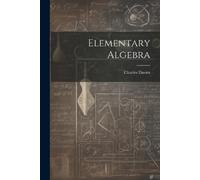 Charles Davies Elementary Algebra (Tascabile)