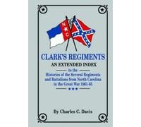 Charles Davis Clark's Regiments (Tascabile)