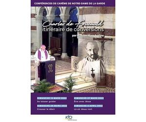 Charles de foucauld, itinéraire de Conversion