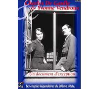 Charles de Gaulle et Yvonne vendroux (DVD)