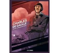 Charles de Gaulle, la France martyrisée