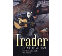 Charles De Lint Trader (Tascabile) Newford