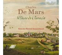 Charles De Mars Charles De Mars: Pièces De Clavecin (CD) Album