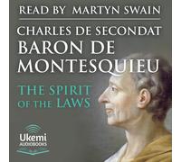 Charles de Secondat Baron de Montesquieu Ukemi Audio The Spirit Of T (Tascabile)