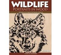 Charles Dearing Wildlife Portraits in Wood (Tascabile)
