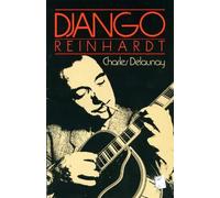 Charles Delaunay Django Reinhardt (Tascabile)