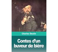 Charles Deulin Contes d'un buveur de bière (Tascabile)