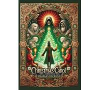 Charles Dickens A Christmas Carol and A Christmas Tree (Colle (Copertina rigida)