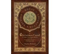 Charles Dickens A Christmas Carol and Other Christmas Stories (Copertina rigida)