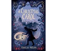 Charles Dickens A Christmas Carol (Copertina rigida)