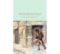 Charles Dickens A Christmas Carol (Copertina rigida)