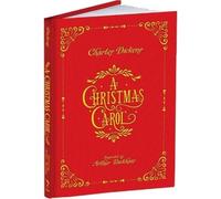 Charles Dickens A Christmas Carol (Copertina rigida) Calla Editions