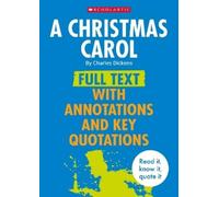 Charles Dickens A Christmas Carol: Full Text with Annotations and Ke (Tascabile)