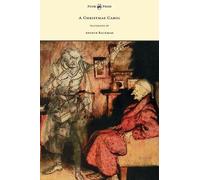 Charles Dickens A Christmas Carol - Illustrated by Arthur Rac (Copertina rigida)