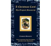 Charles Dickens A Christmas Carol - The Original Manuscript - (Copertina rigida)