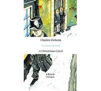 Charles Dickens A Christmas Carol / Un Chant De Noel (Copertina rigida)