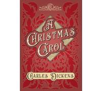 Charles Dickens A Christmas Carol;With Appreciations and Crit (Copertina rigida)