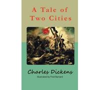 Charles Dickens A Tale of Two Cities (Copertina rigida)