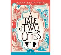 Charles Dickens A Tale of Two Cities (Tascabile) Puffin Classics