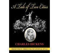Charles Dickens A Tale of Two Cities (Unabridged, Column Style) (Tascabile)