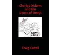 Charles Dickens and the Dance of Death