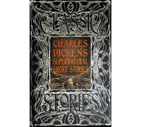 Charles Dickens Charles Dickens Supernatural Short Stories (Copertina rigida)