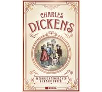 Charles Dickens Charles Dickens: Weihnachtsmärchen & Erzählun (Copertina rigida)