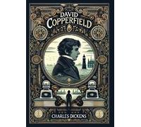 Charles Dickens David Copperfield (Collector's Edition) (Lami (Copertina rigida)