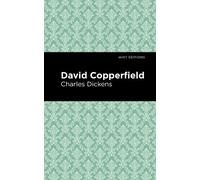 Charles Dickens David Copperfield (Copertina rigida) Mint Editions