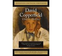 Charles Dickens David Copperfield (Tascabile) Ignatius Critical Editions