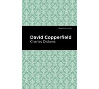 Charles Dickens David Copperfield (Tascabile) Mint Editions