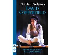 Charles Dickens David Copperfield (Tascabile) NHB Modern Plays