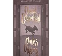 Charles Dickens David Copperfield (Tascabile) Wordsworth Classics