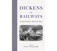 Charles Dickens Dickens on Railways (Copertina rigida)