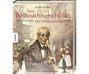 Charles Dickens Eine Weihnachtsgeschichte: Und die Erzählung (Copertina rigida)
