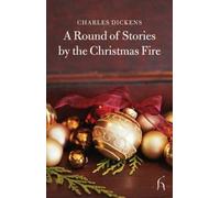 Charles Dickens Elizabeth Cleghorn A Round of Stories by the Christ (Tascabile)
