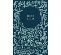 Charles Dickens G K Chesterton Hard Times (Tascabile)