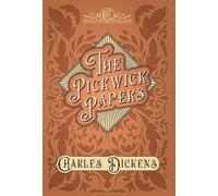 Charles Dickens G K Chesterton The Pickwick Papers (Copertina rigida)