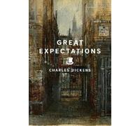 Charles Dickens Great Expectations (Tascabile) Signature Editions