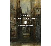 Charles Dickens Great Expectations (Tascabile) Signature Editions