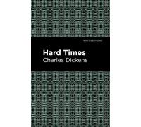 Charles Dickens Hard Times (Copertina rigida) Mint Editions
