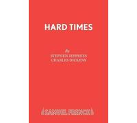Charles Dickens Hard Times (Tascabile) Acting Edition S.