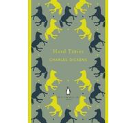 Charles Dickens Hard Times (Tascabile) Penguin English Library