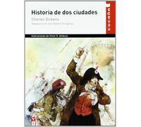 Charles Dickens Juan Ramon Torregrosa Torregro Historia De Dos Ciudades Cuca a