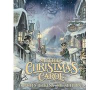 Charles Dickens Little Christmas Carol (Copertina rigida)