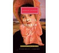 Charles Dickens Little Dorrit (Copertina rigida) Everyman's Library CLASSICS