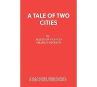 Charles Dickens Matthew Francis A Tale of Two Cities (Tascabile)