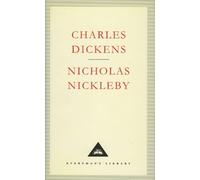 Charles Dickens Nicholas Nickleby (Copertina rigida) Everyman's Library CLASSICS